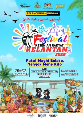 20260701 KTN PP Festival Kesenian Rakyat Kelantan 2026